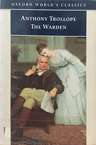 9780192834089: The Warden (Oxford World's Classics)