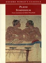 Stock image for Symposium (Oxford World's Classics) for sale by Front Cover Books