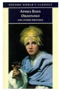Beispielbild fr Oroonoko, and Other Writings (Oxford World's Classics) zum Verkauf von Redux Books