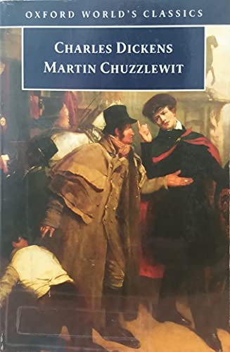 Stock image for Martin Chuzzlewit (Oxford World's Classics) for sale by WorldofBooks