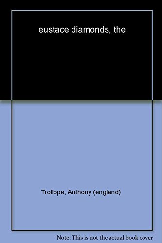 9780192834669: The Eustace Diamonds (Oxford World's Classics)