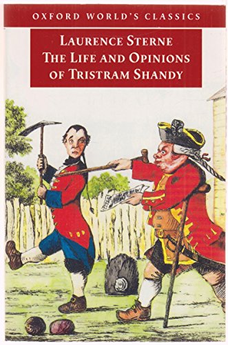 The Life and Opinions of Tristram Shandy, Gentleman (Oxford World's Classics) - Laurence Sterne