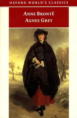 Stock image for Agnes Grey (Oxford World's Classics) for sale by Wonder Book