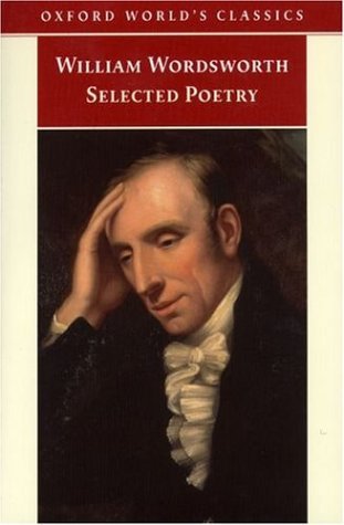 Stock image for William Wordsworth's Selected Poetry (Oxford World's Classics) for sale by gearbooks