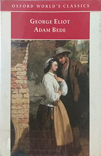 9780192834959: Adam Bede (Oxford World's Classics)