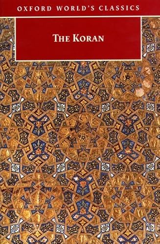 9780192835017: The Koran (Oxford World's Classics)