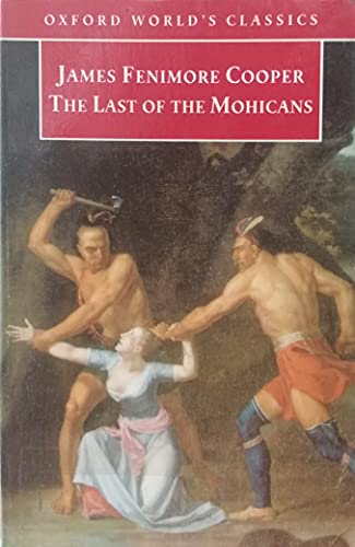 Beispielbild fr The Last of the Mohicans zum Verkauf von Better World Books