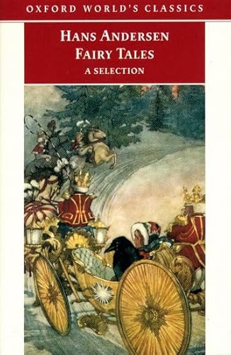 Stock image for Hans Andersen's Fairy Tales: A Selection (Oxford World's Classics) for sale by WorldofBooks