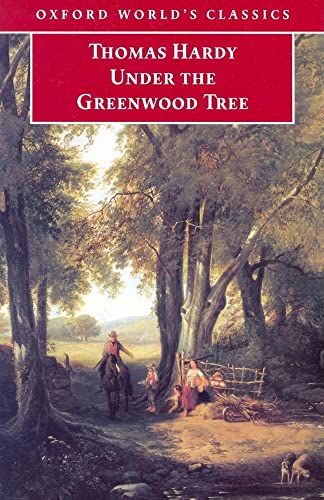 9780192835178: Under the Greenwood Tree (Oxford World's Classics)