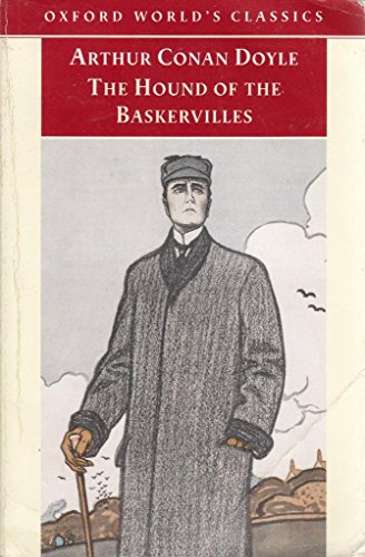 Stock image for The Hound of the Baskervilles: Another Adventure of Sherlock Holmes (Oxford World's Classics) for sale by Wonder Book