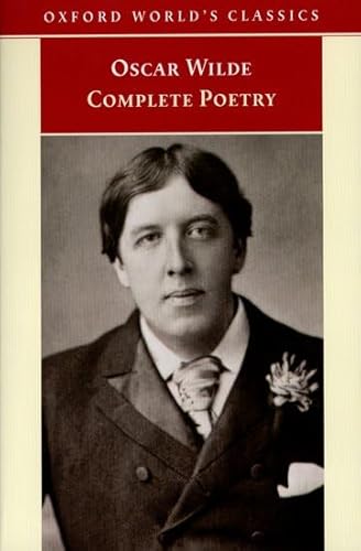 9780192835260: Complete Poetry (Oxford World's Classics)