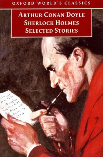 9780192835376: Oxford World's Classics: Sherlock Holmes: Selected Stories