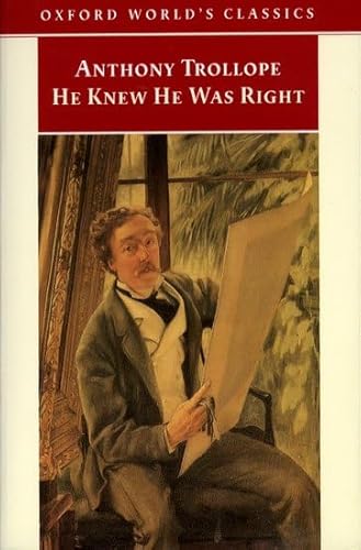 Stock image for He Knew He Was Right (Oxford World's Classics) for sale by WorldofBooks