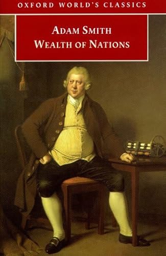 Imagen de archivo de An Inquiry into the Nature and Causes of the Wealth of Nations : A Selected Edition a la venta por Better World Books: West