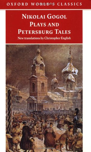 Beispielbild fr Plays and Petersburg Tales: Petersburg Tales; Marriage; The Government Inspector (Oxford World's Classics) zum Verkauf von medimops