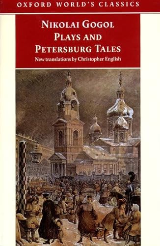 9780192835529: Nikolai Gogol Plays And Petersburg Tales