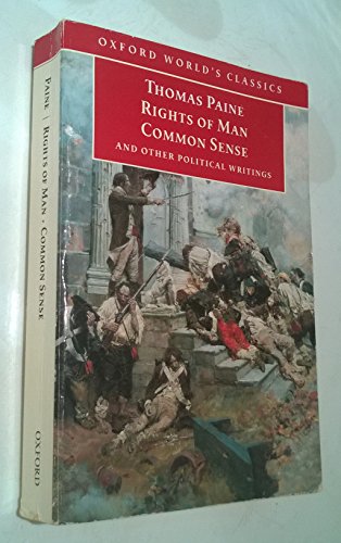 Imagen de archivo de Rights of Man, Common Sense, and Other Political Writings a la venta por Better World Books