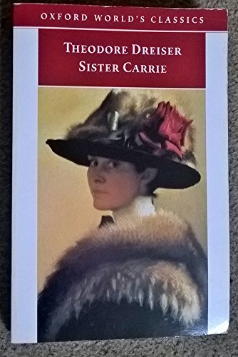 Imagen de archivo de Sister Carrie (Oxford World's Classics) a la venta por Redux Books