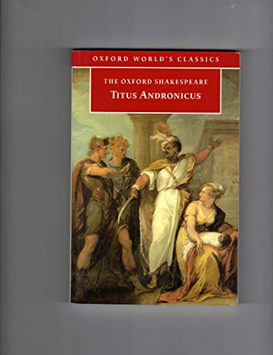 9780192836106: Titus Andronicus (Oxford World's Classics)