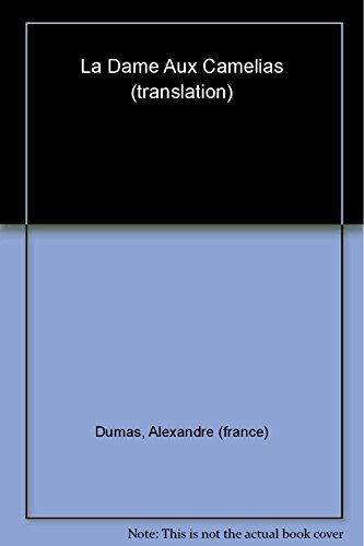 9780192836380: La Dame aux Camelias (Oxford World's Classics)