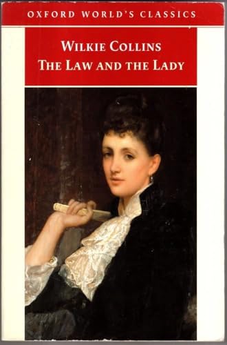 Imagen de archivo de The Law and the Lady (Oxford World's Classics) a la venta por Half Price Books Inc.