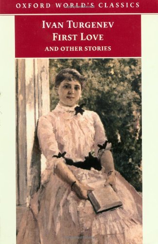 9780192836892: First Love and Other Stories (Oxford World's Classics)