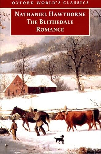 9780192836977: Oxford World's Classics: Blithedale Romance