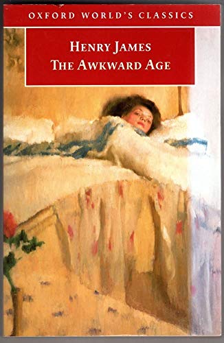 9780192837042: Oxford World's Classics: Awkward Age