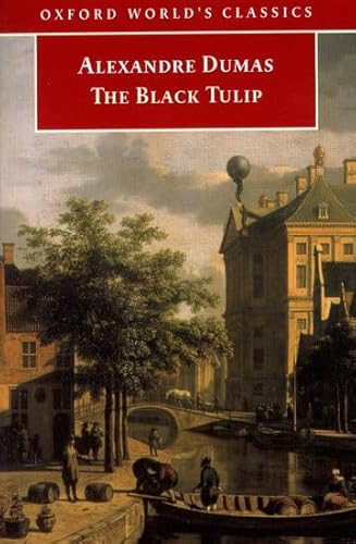 Stock image for The Black Tulip (Oxford World's Classics) for sale by More Than Words