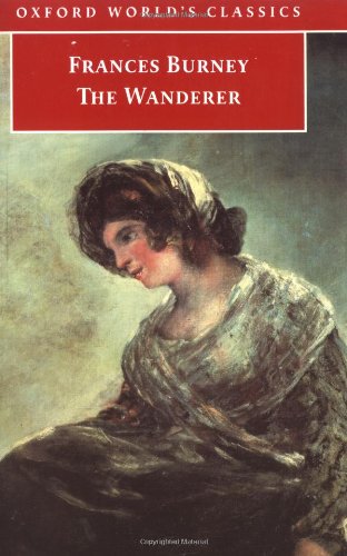 9780192837585: Oxford World's Classics: The Wanderer: or, Female Difficulties