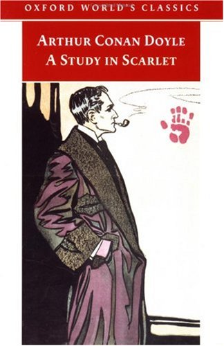 Stock image for A Study in Scarlet (Oxford World's Classics) for sale by SecondSale