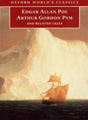 Stock image for The Narrative of Arthur Gordon Pym of Nantucket, and Related Tales for sale by Better World Books