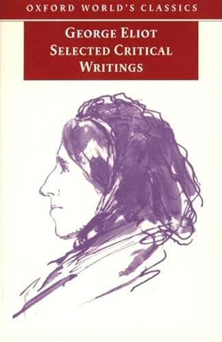Stock image for Selected Critical Writings (Oxford Worlds Classics) for sale by Bulk Book Warehouse