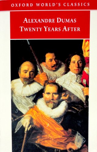 Beispielbild fr Twenty Years After (Oxford World's Classics) zum Verkauf von AwesomeBooks