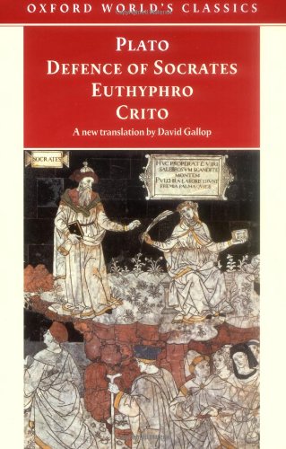 9780192838643: Defence of Socrates, Euthyphro, Crito: Euthyphro ; Crito