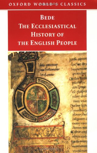9780192838667: The Ecclesiastical History of the English People/the Greater Chronicle Bede's Letter to Egbert