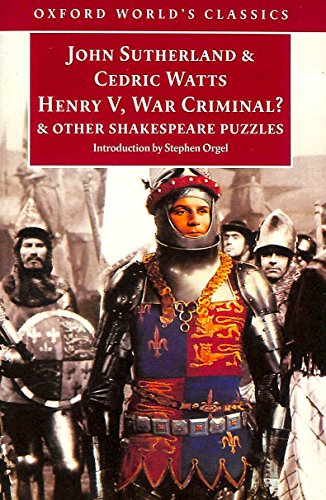 Stock image for Henry V, War Criminal?: and Other Shakespeare Puzzles (Oxford World's Classics) for sale by Wonder Book