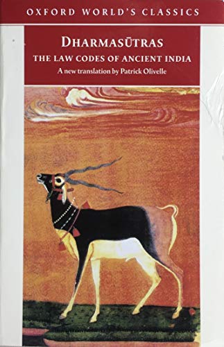 Imagen de archivo de The Dharmasutras: The Law Codes of Apastamba, Gautama, Baudhayana, and Vasistha a la venta por ThriftBooks-Dallas