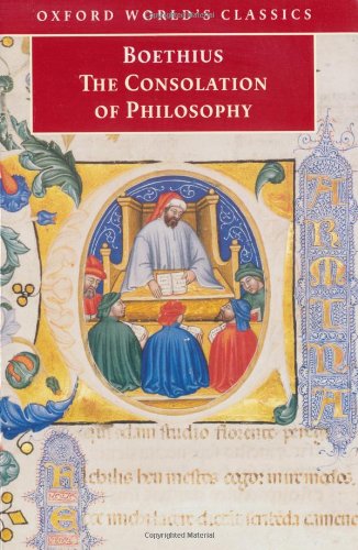 Imagen de archivo de The Consolation of Philosophy (Oxford World's Classics) a la venta por Ergodebooks