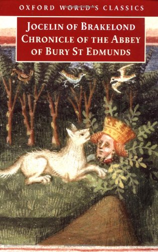 Imagen de archivo de Chronicle of the Abbey of Bury St. Edmunds (Oxford World's Classics) a la venta por Ergodebooks