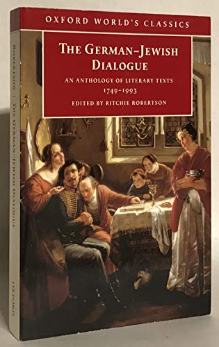 9780192839107: The German-Jewish Dialogue: An Anthology of Literary Texts, 1749-1993