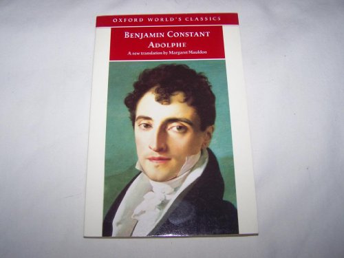 Stock image for Adolphe (Oxford World's Classics) for sale by SecondSale