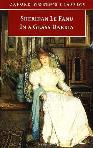 Stock image for In a Glass Darkly (Oxford World's Classics) for sale by WorldofBooks