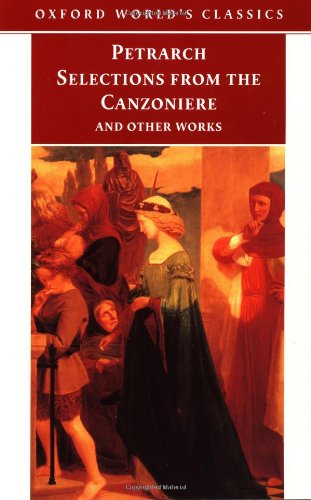 Imagen de archivo de Selections from the Canzoniere and Other Works a la venta por Better World Books: West