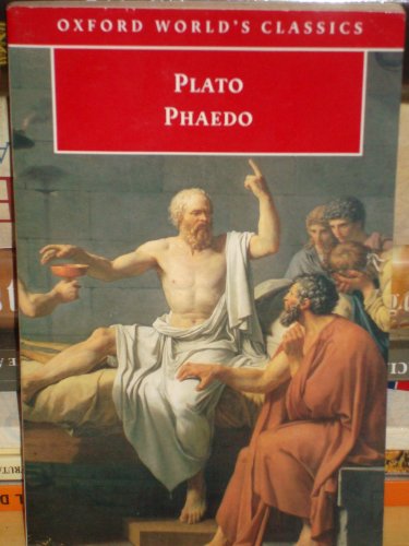 Phaedo (Oxford World's Classics) (9780192839534) by Plato; Gallop, David