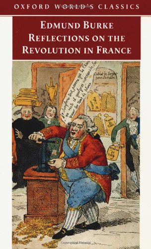 Beispielbild fr Reflections on the Revolution in France zum Verkauf von Better World Books