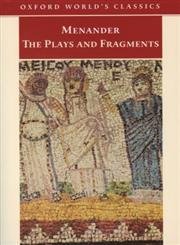 Stock image for Menander, the Plays and Fragments for sale by Better World Books