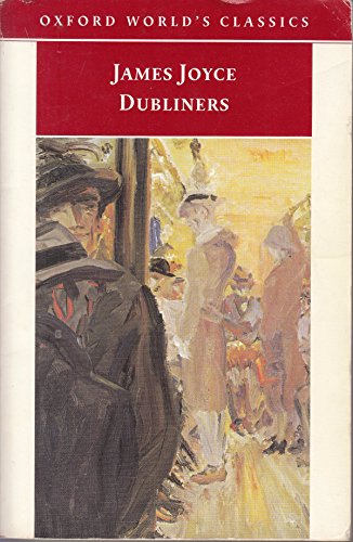 Stock image for Dubliners (Oxford World's Classics) for sale by More Than Words