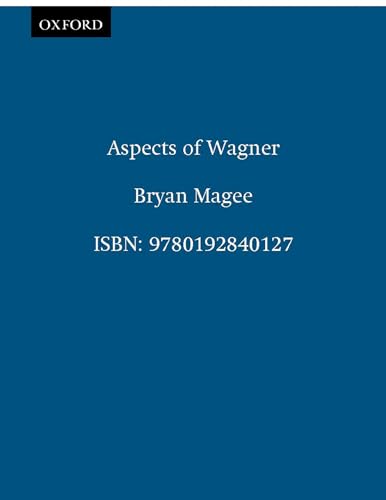 9780192840127: Aspects of Wagner