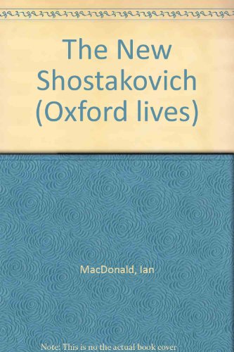 Beispielbild fr The New Shostakovich (Oxford lives) zum Verkauf von WorldofBooks